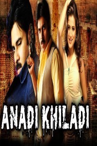 Anadi Khiladi (2018) South Indian Hindi Dubbed Movie