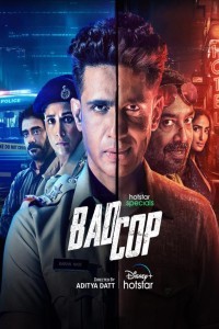 Bad Cop (2024) Season 1 Hindi Web Series