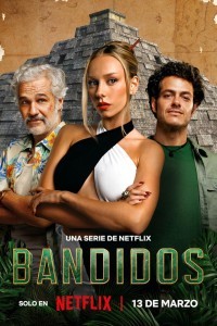 Bandidos (2024) Season 2 Hindi Web Series