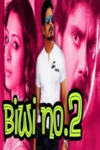 Biwi No 2 (2018) South Indian Hindi Dubbed Movie