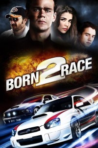 Born to Race (2012) Hindi Dubbed