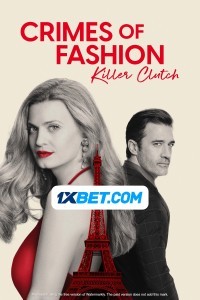 Crimes of Fashion Killer Clutch (2024) Hindi Dubbed