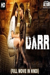 DARR (2018) South Indian Hindi Dubbed Movie