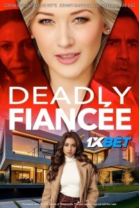 Deadly Fiancee (2024) Hindi Dubbed