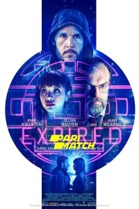 Expired (2022) Hindi Dubbed