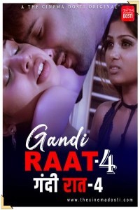 Gandi Raat 4 (2021) CinemaDosti Original