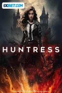 Huntress (2024) Hindi Dubbed