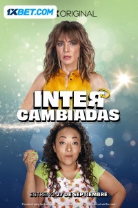 Intercambiadas (2024) Hindi Dubbed