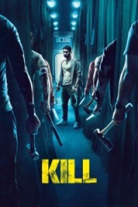 Kill (2024) Hindi Movie