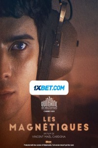 Les Magnetiques (2021) Hindi Dubbed