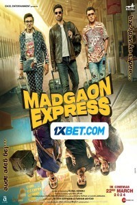 Madgaon Express (2024) Hindi Movie