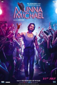 Munna Michael (2017) Hindi Movie