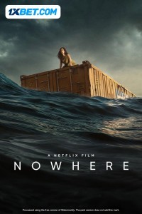 Nowhere (2024) Hindi Dubbed