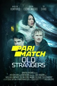 Old Strangers (2022) Hindi Dubbed