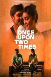 Once Upon Two Times (2023) Hindi Movie