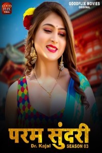 Param Sundari (2023) Season 3 GoodflixMovies Original