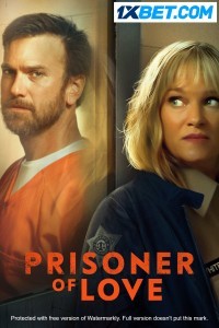 Prisoner of Love (2022) Hindi Dubbed