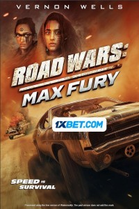 Road Wars: Max Fury (2024) Hindi Dubbed