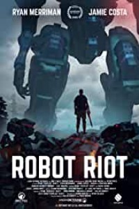 Robot Riot (2020) English Movie