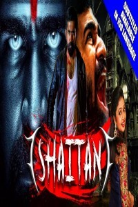 Shaitan (2018) South Indian Hindi Dubbed Movie