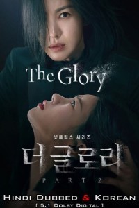 The Glory (2023) Part 2 Hindi Web Series