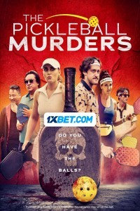 The Pickleball Murders (2024) Hindi Dubbed