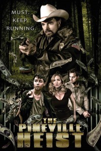 The Pineville Heist (2016) Hindi Dubbed