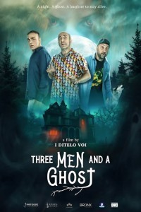 Three Man and a Ghost (2022) Hindi Dubbed