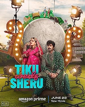 Tiku Weds Sheru (2023) Hindi Movie