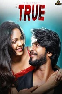 True (2022) South Indian Hindi Dubbed Movie