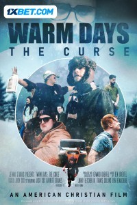 Warm Days the Curse (2024) Hindi Dubbed