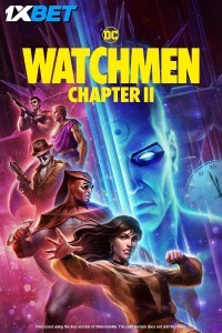 Watchmen Chapter II (2024) Hindi Dubbed