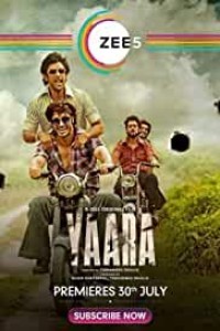 Yaara (2020) Hindi Movie