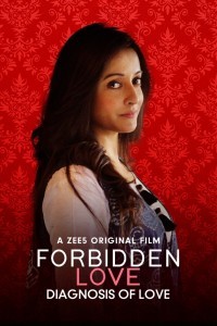  Forbidden Love Diagnosis Of Love (2020) Hindi Movie